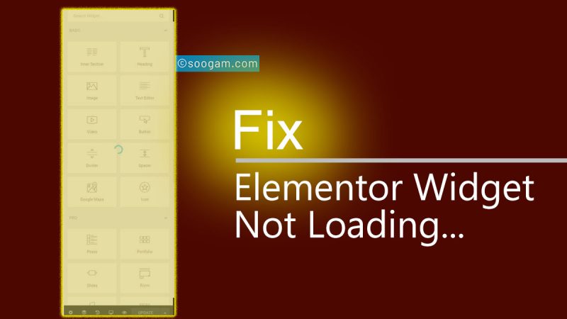 Elementor Editor Widget Not Loading Error