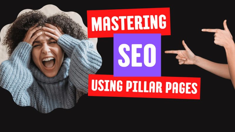 Mastering-SEO-with-Pillar-Pages-fT
