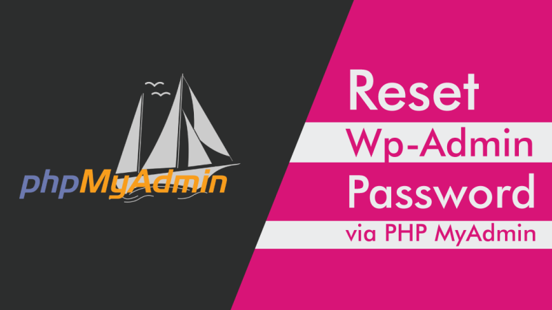 Reset-Wp-admin-password-via-php-my-admin